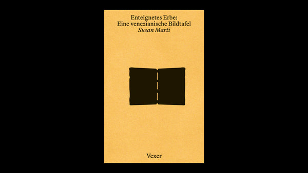 Enteignetes Erbe. Eine venezianische Bildtafel