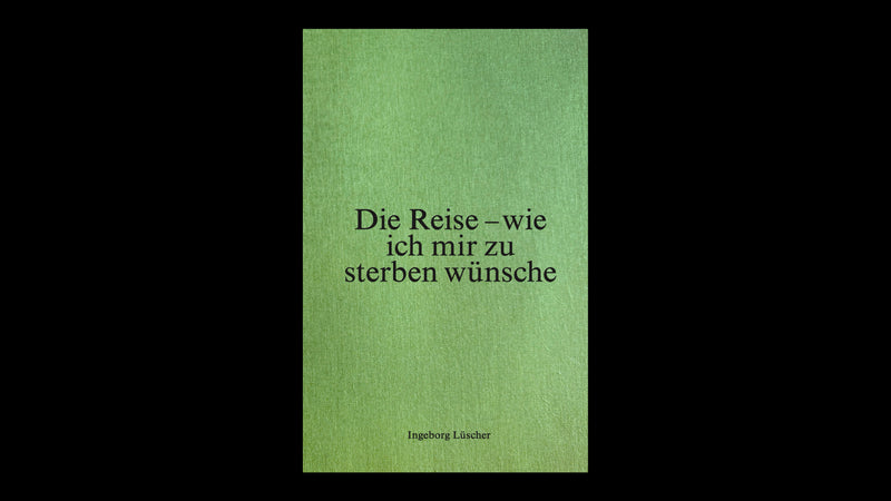Die Reise – wie ich mir zu sterben wünsche