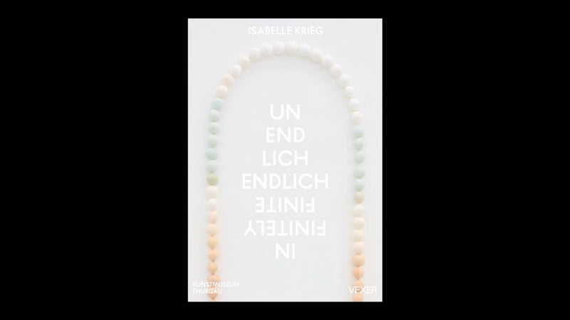 Isabelle Krieg – unendlich endlich