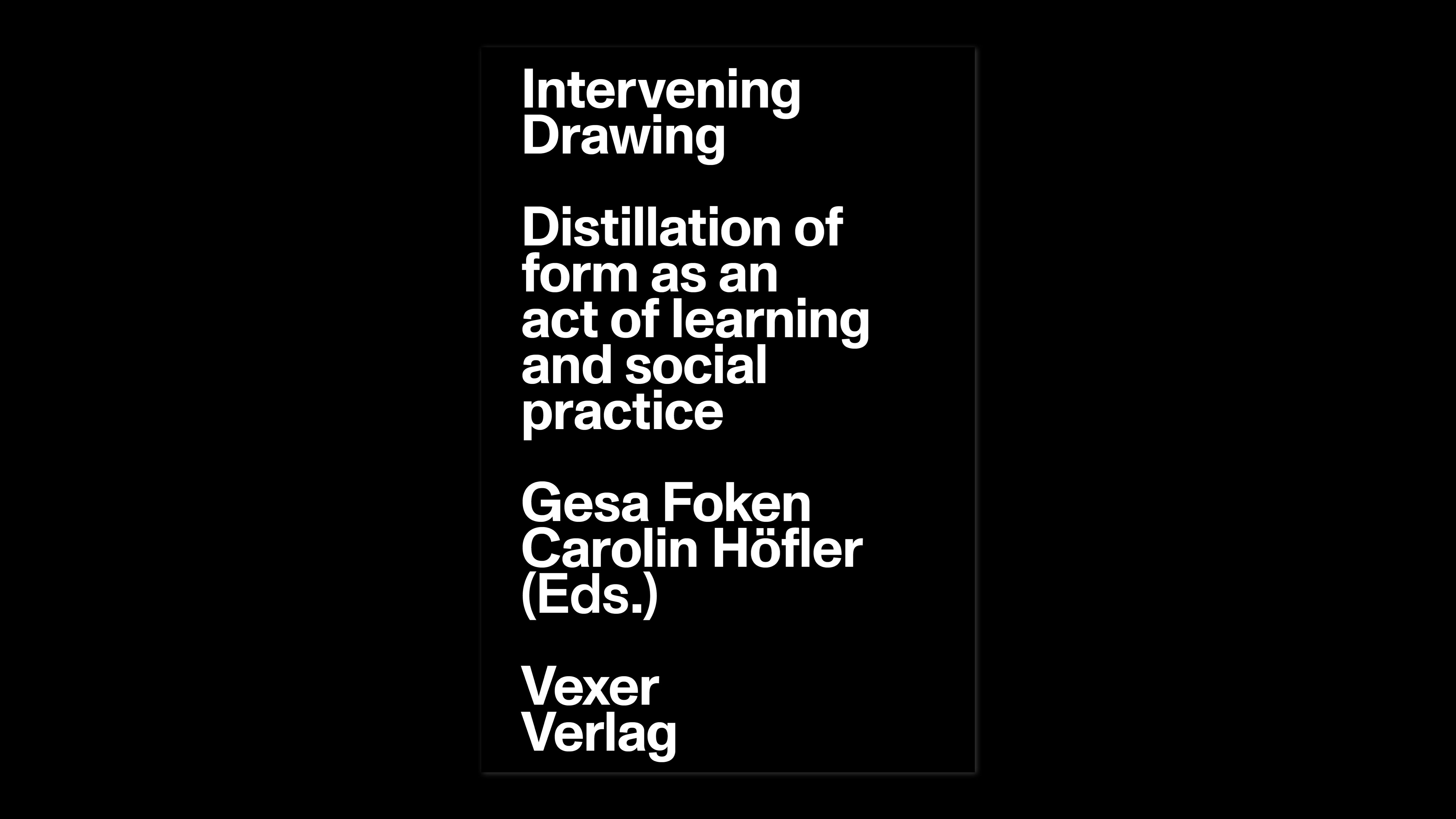 Intervening Drawing. Distillation of form as an act of learning and so ...