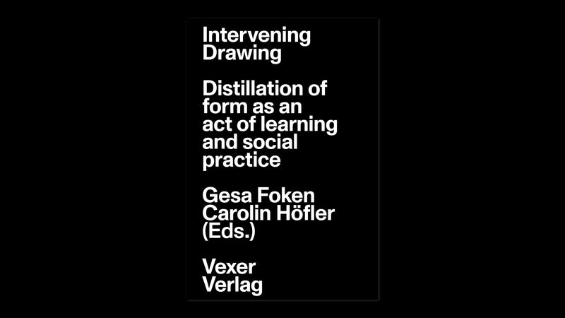 Intervening Drawing. Distillation of form as an act of learning and so ...